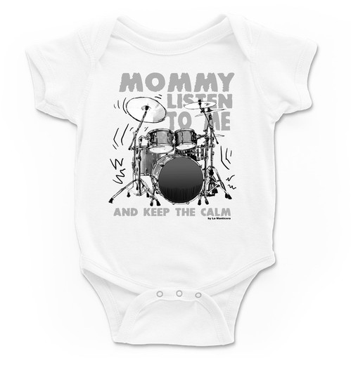 Body para bebé Bateria Mommy listen to me en blanco