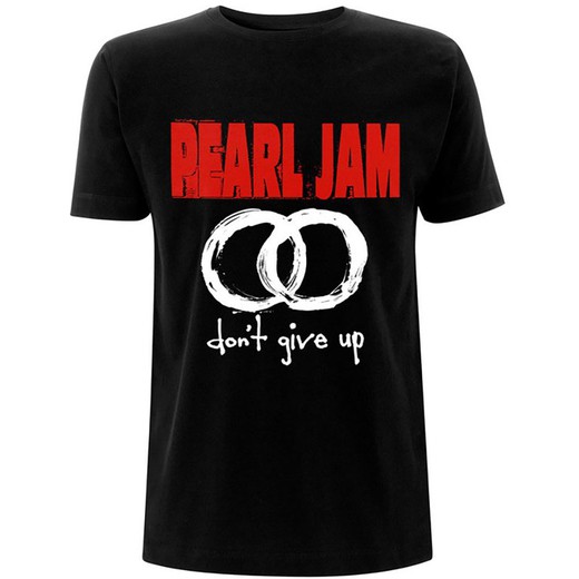 Camiseta Pearl Jam unisex: Don't Give Up